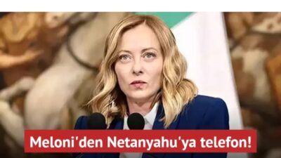 İtalya Başbakanı Giorgia Meloni, İsrail'in Lübnan'daki Birleşmiş Milletler Barış Gücü