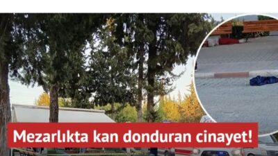 Adana'nın merkez Sarıçam ilçesindeki mezarlıkta tabancayla vurulan anne ve iki