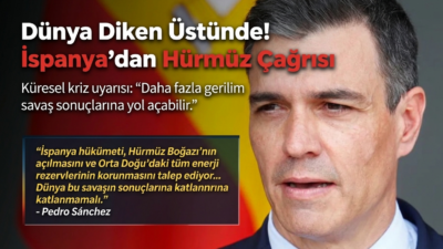 "İspanya Başbakanı Sanchez’den Hürmüz Boğazı ve enerji rezervleri için acil