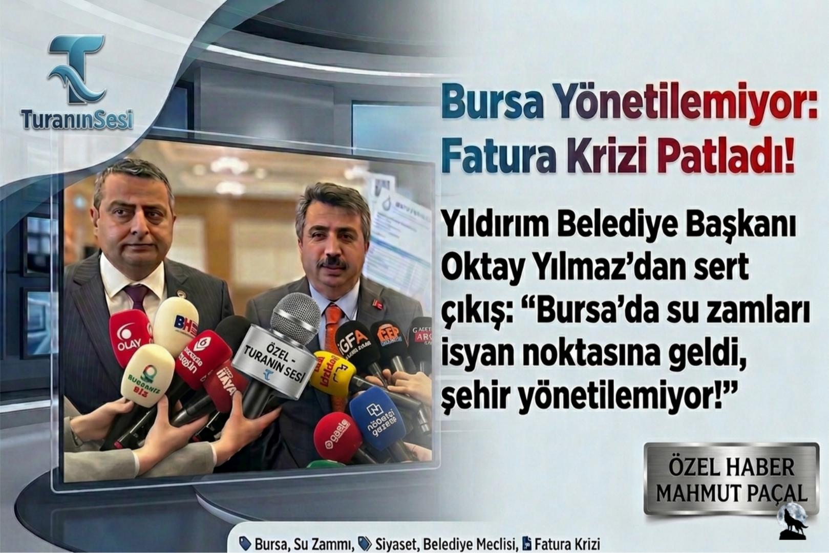Yıldırım Belediye Başkanı Oktay Yılmaz’dan sert çıkış: "Bursa’da su zamları