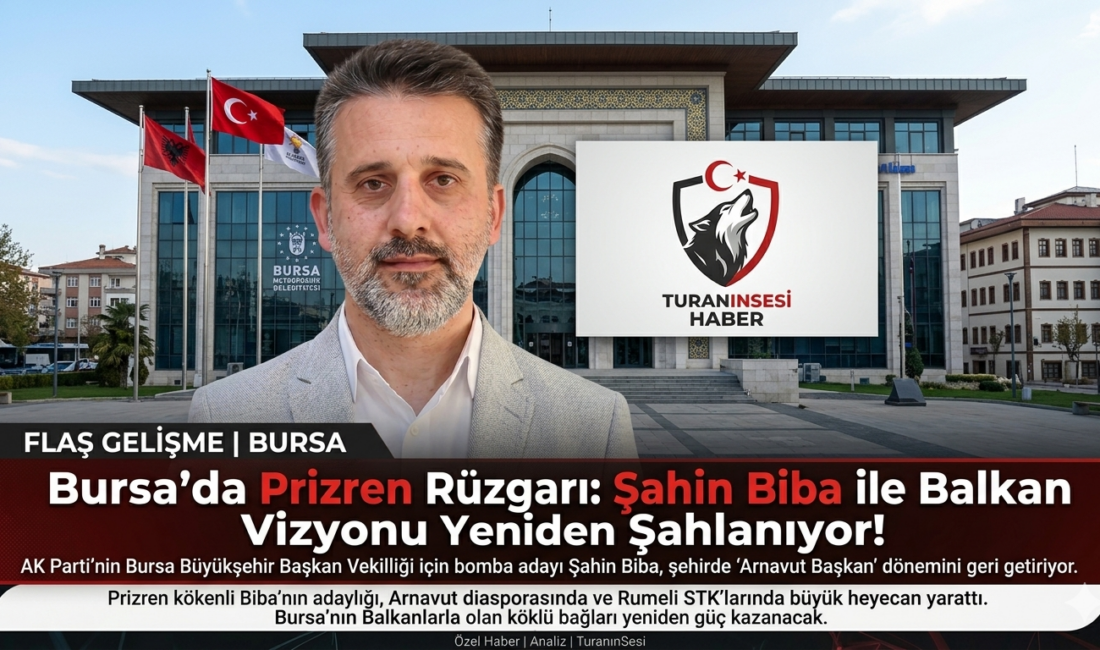 Bursa siyasetinde tarihi bir dönüşü başlatan AK Parti, Prizren kökenli