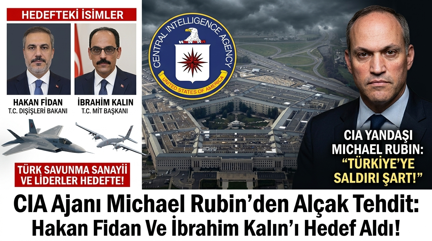 "Dünya dostu Türkiye’ye karşı kirli planlar bitmiyor! İsrail yandaşı CIA