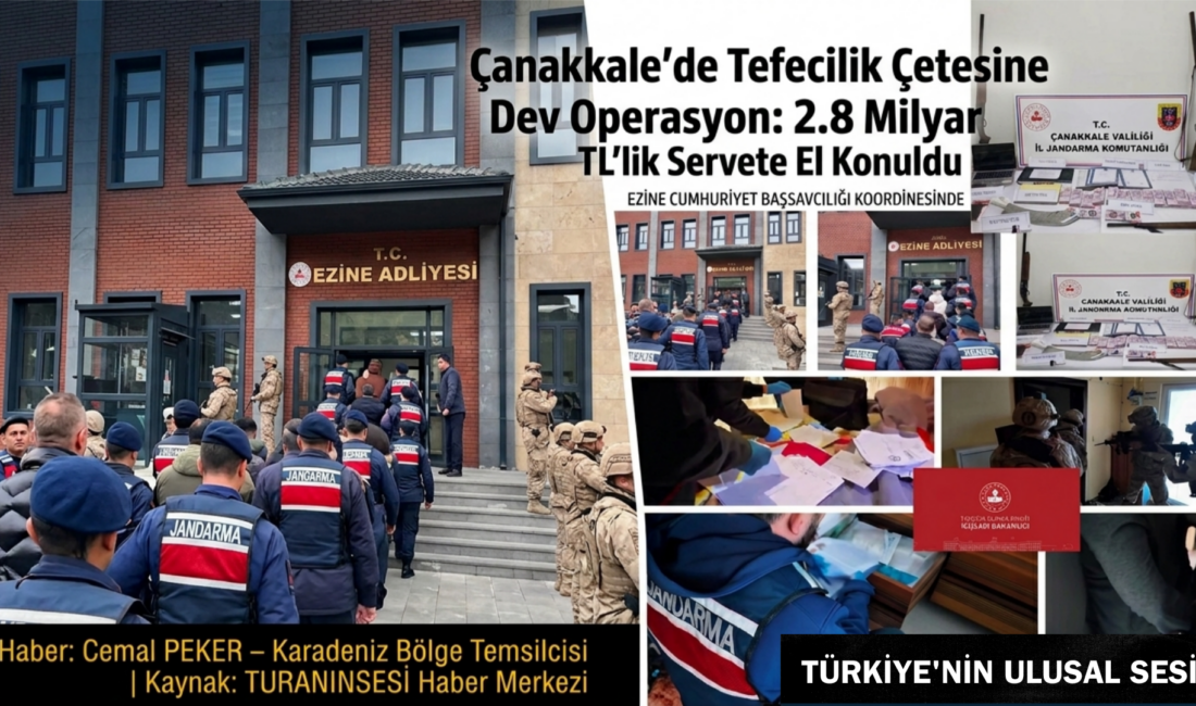 Çanakkale’de jandarmanın düzenlediği dev operasyonla tefecilik çetesi çökertildi. MASAK raporlarıyla