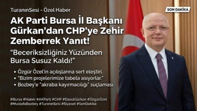 AK Parti İl Başkanı Davut Gürkan, CHP lideri Özgür Özel’in