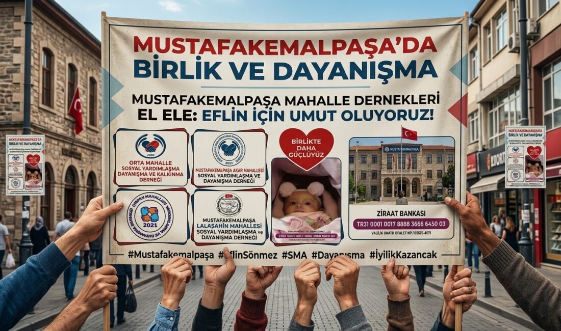 SMA Tip 1 hastası Eflin bebek için Mustafakemalpaşa’nın dört köklü