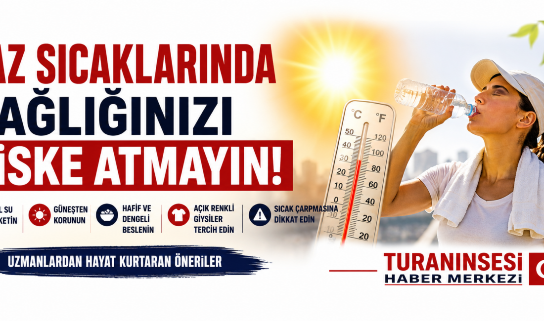 Hava sıcaklıklarının etkisini artırdığı yaz günlerinde bol su tüketiminden doğru