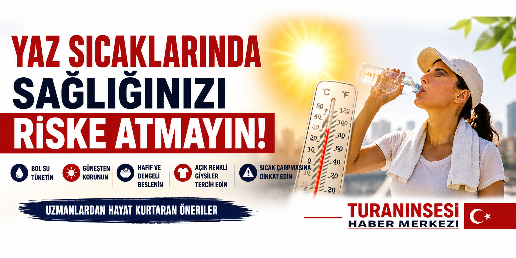 Hava sıcaklıklarının etkisini artırdığı yaz günlerinde bol su tüketiminden doğru