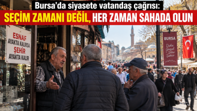 Esnafın, vatandaşın ve gençlerin beklentisi net: Siyasi temsilciler yalnızca seçim