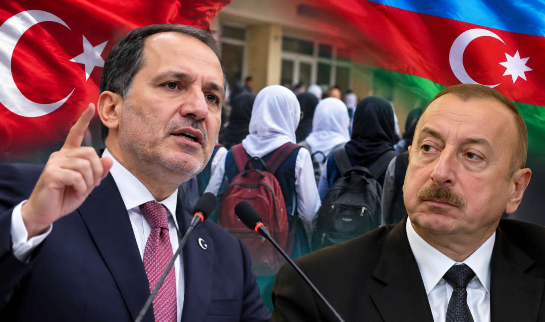 Yeniden Refah Partisi Genel Başkanı Fatih Erbakan, Azerbaycan’da başörtülü öğrencilerin